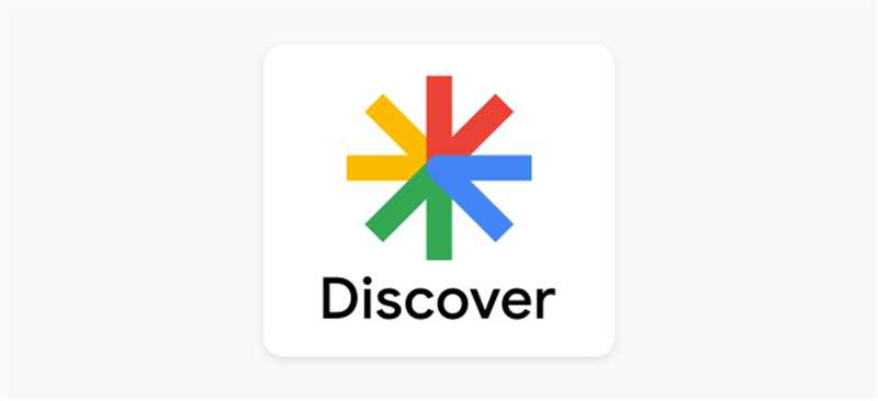 Google Discover — что это и как туда попасть?